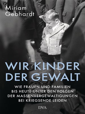 cover image of Wir Kinder der Gewalt
